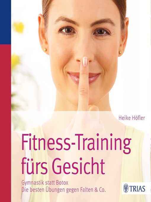 Title details for Fitness-Training fürs Gesicht by Heike Höfler - Available
